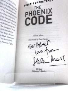 The Phoenix Code: Book 1 (Secrets of the Tombs) 