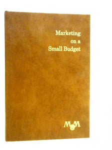 Marketing on a Small Budget 