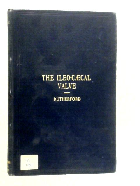 The Ileo-Caecal Valve