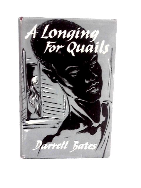 A Longing for Quails