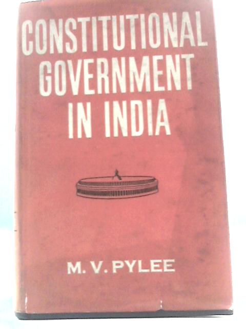 Constitutional Government in India