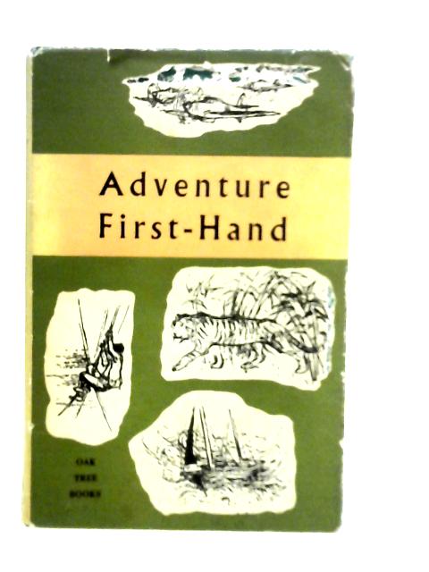 Adventure First-hand