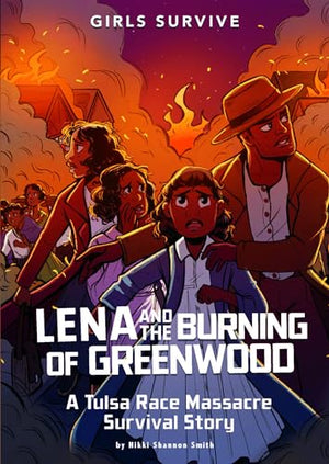 Lena and the Burning of Greenwood