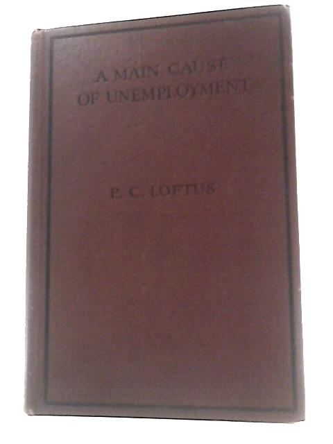 The Main Cause Of Unemployment