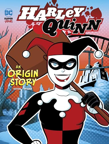 Harley Quinn An Origin Story