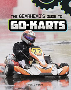 The Gearhead's Guide to Go-Karts 