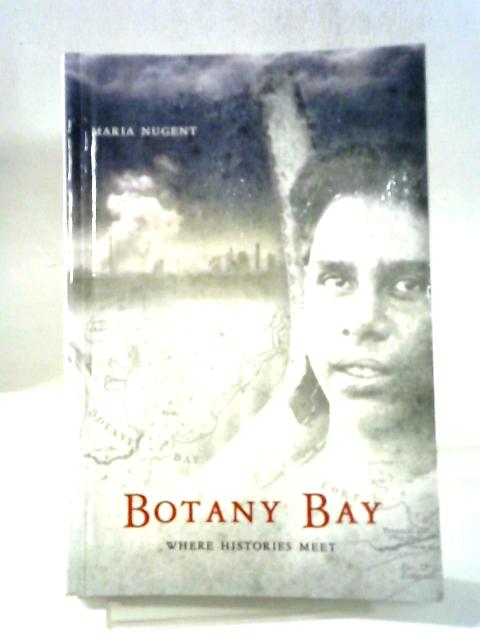 Botany Bay: Where Histories Meet