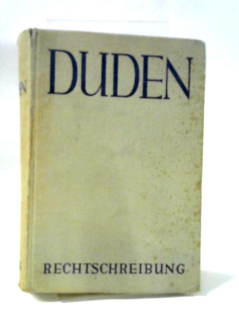 Duden, Rechtschreibung Der Deutschen Sprache Und Der Fremdwörter