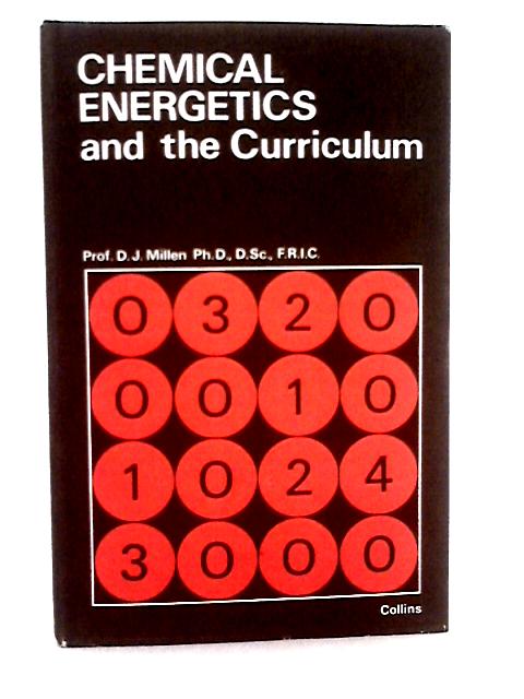 Chemical Energetics and the Curriculum