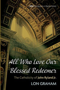 All Who Love Our Blessed Redeemer 