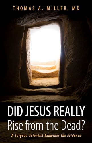 Did Jesus Really Rise from the Dead?