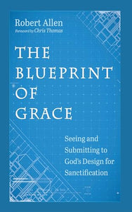 The Blueprint of Grace 