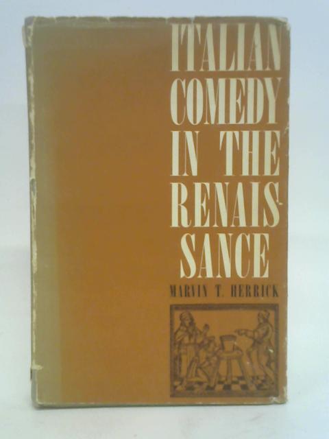 Italian Comedy in the Renaissance