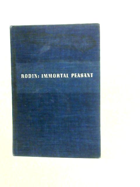 Rodin, Immortal Peasant