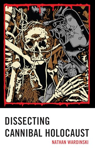 Dissecting Cannibal Holocaust