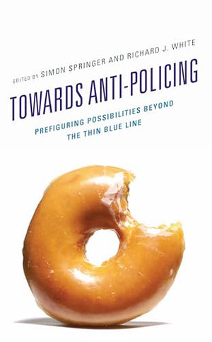 Towards Anti-policing