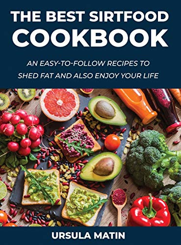 The Best Sirtfood Cookbook