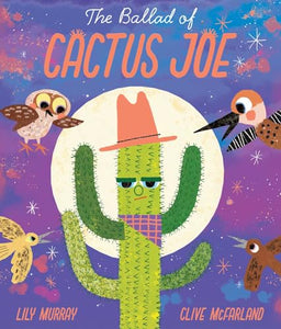 The Ballad of Cactus Joe 