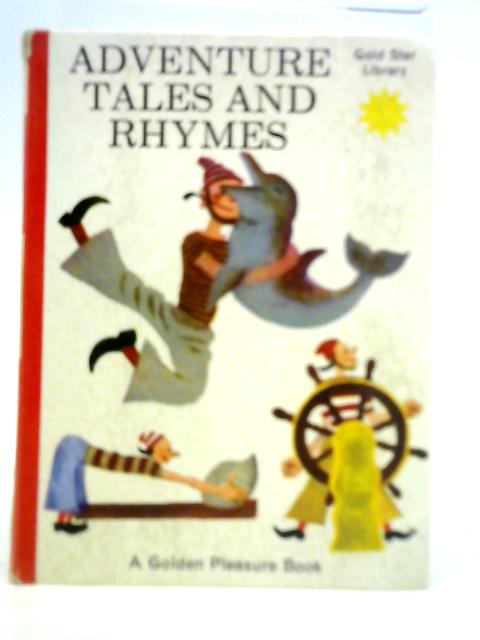 Adventure Tales and Rhymes
