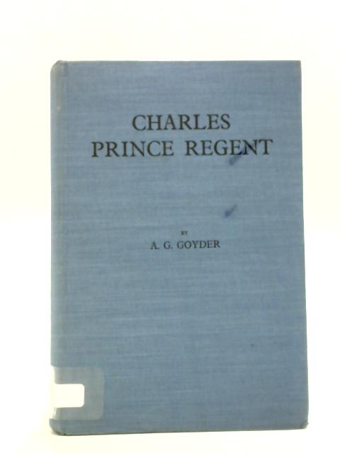 Charles, Prince Regent