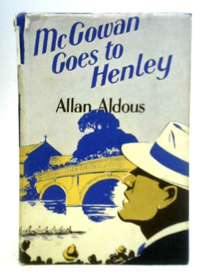 Mcgowan Goes to Henley