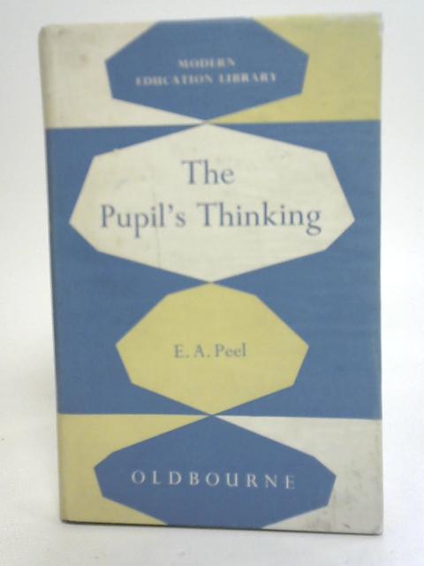 The Pupil's Thinking