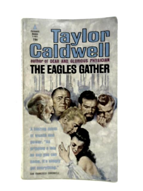 The Eagles Gather