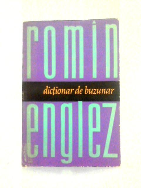 Dictionar de Buzunar Romin-Englez