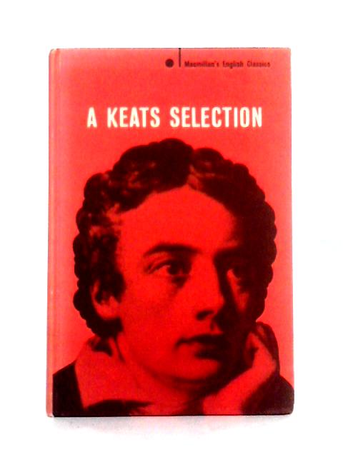 A Keats Selection