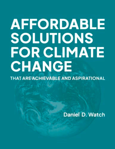 Affordable Solutions for Climate Change
