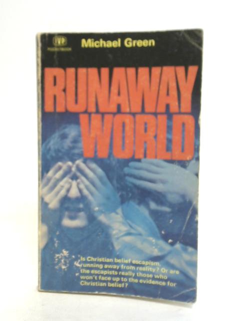 Runaway World