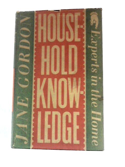 Household Knowledge: Experts in the Home