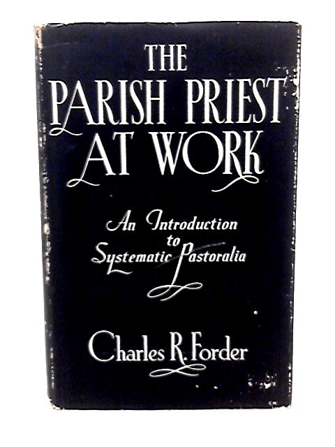 The Parish Priest at Work