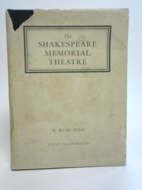The Shakespeare Memorial Theatre