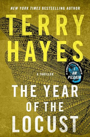 The Year of the Locust: A Thriller