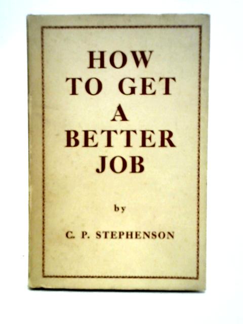 How to Get a Better Job