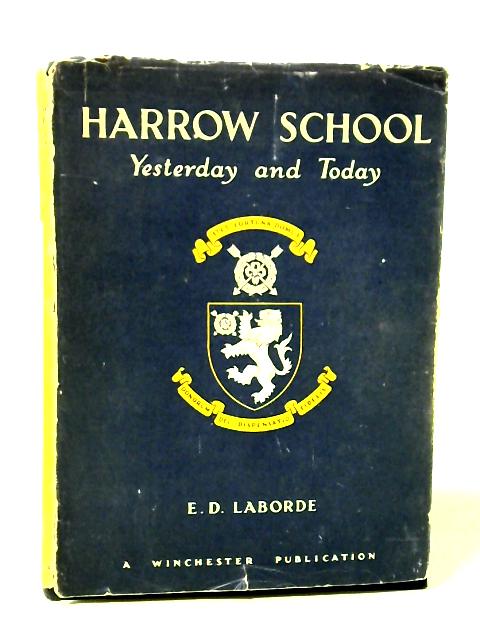 Harrow School: Yesterday and Today