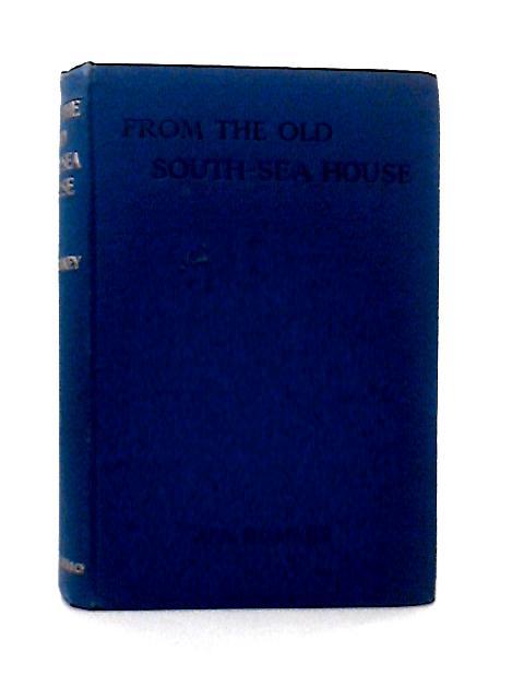 From The Old South-Sea House