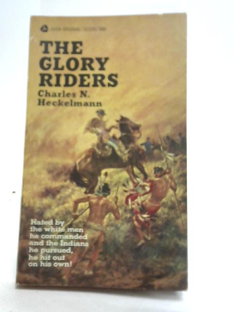 The Glory Riders