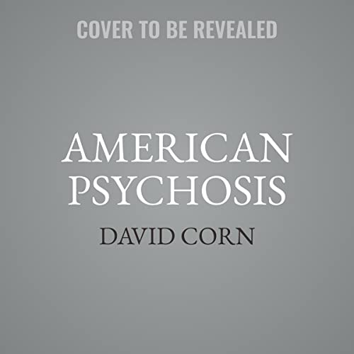 American Psychosis