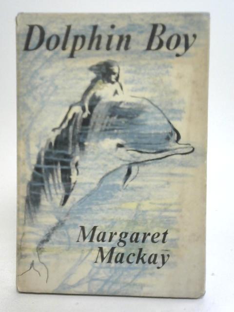 Dolphin Boy: A Story of Hawaii