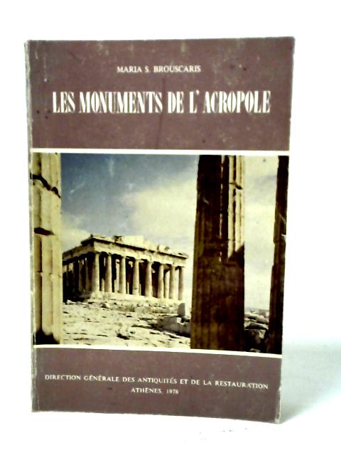 Les Monuments De L'acropole: Guide Archeologique
