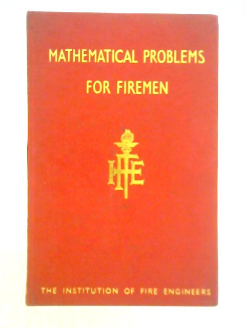 Mathematical Problems For Firemen