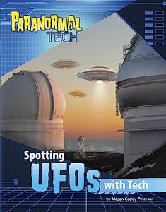 Spotting UFOs with Tech 
