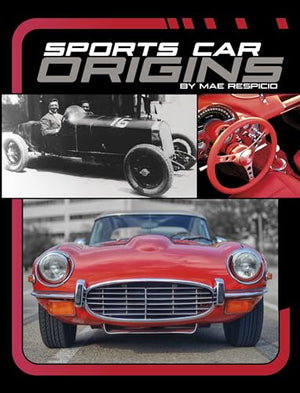 Powerful Sports Cars Sports Car Origins