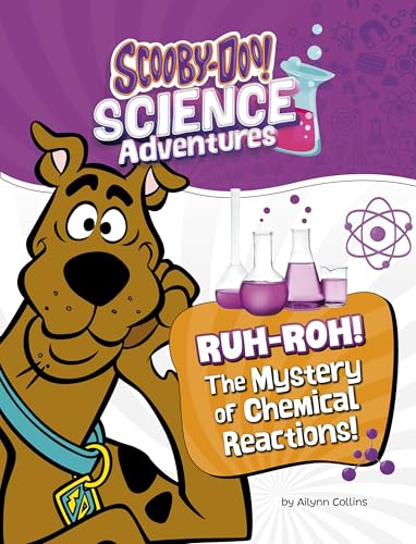Ruh-Roh! the Mystery of Chemical Reactions!