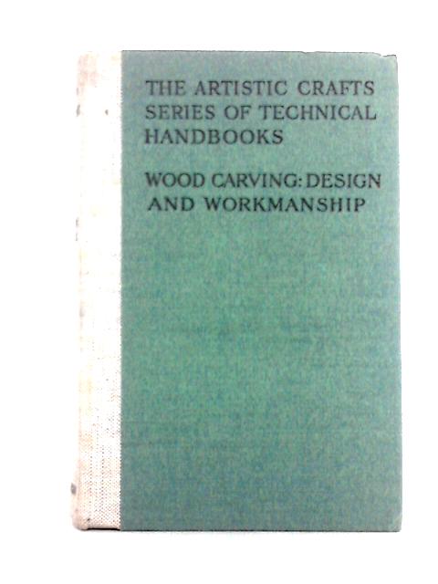 Wood Carving: Design And Workmanship