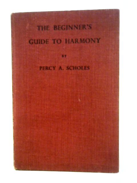 The Beginner's Guide To Harmony.