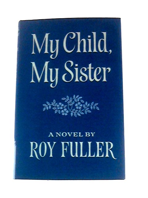 My Child, My Sister