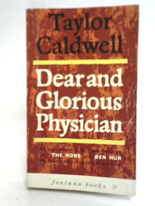 Dear and Glorious Physician 